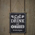 Picture of Eat Drink Be Married Sign